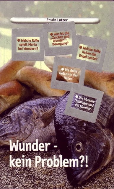 Wunder - kein Problem?!